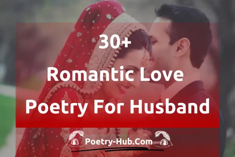 30+ Romantic Love Poetry For Husband